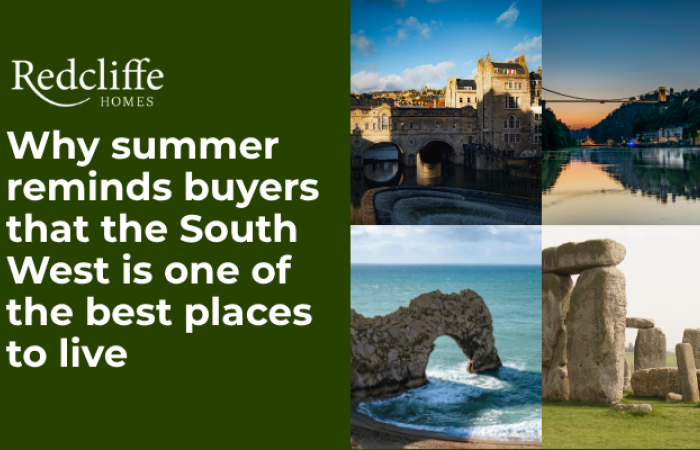 Why summer reminds buyers that the South West is one of the best places to live